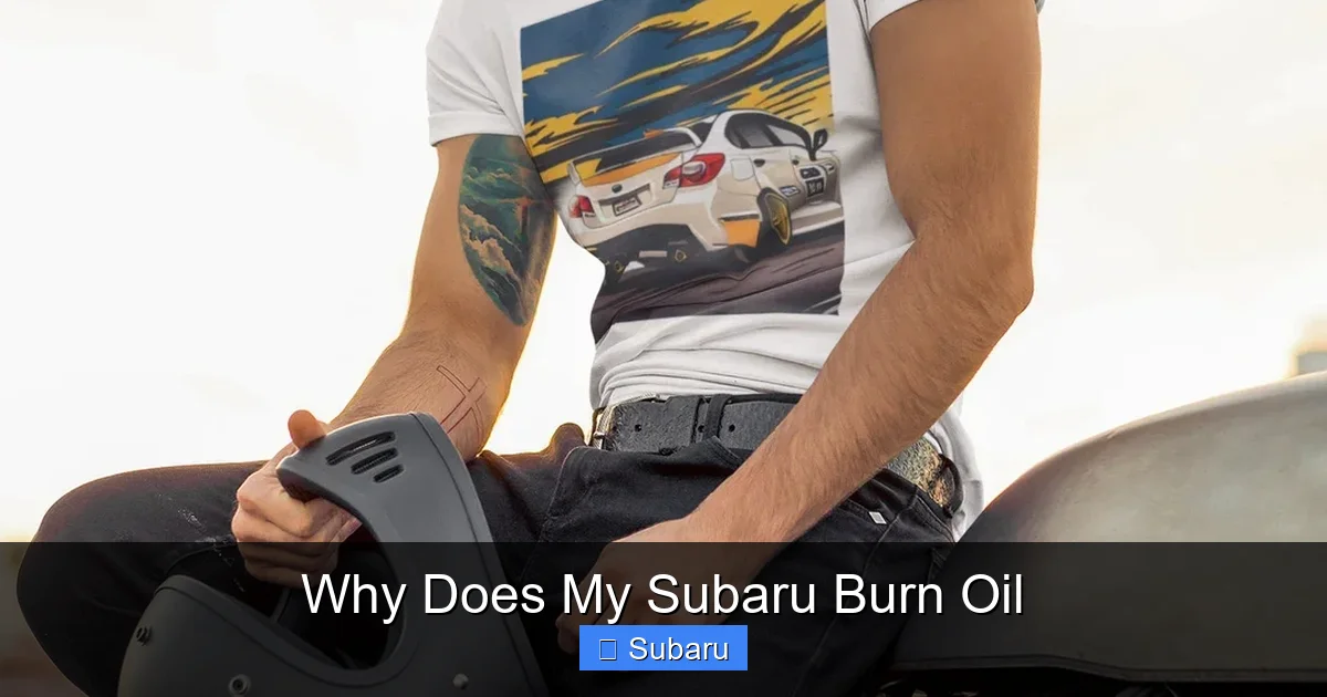 Why Does My Subaru Burn Oil