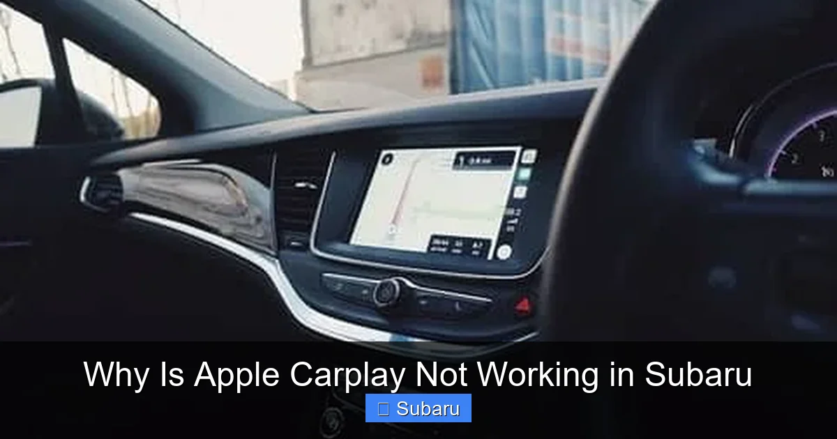 Why Is Apple Carplay Not Working in Subaru