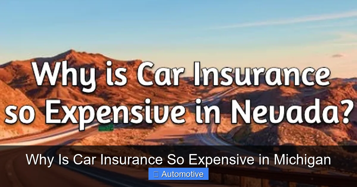 Why Is Car Insurance So Expensive in Michigan