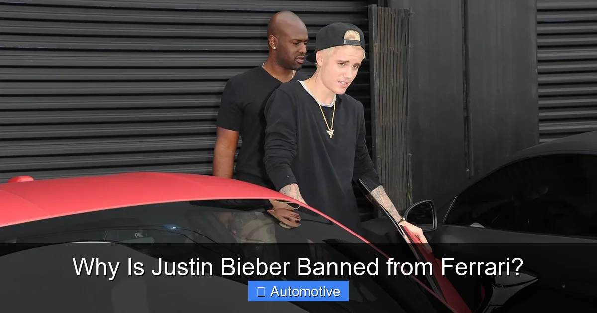 Why Is Justin Bieber Banned from Ferrari?