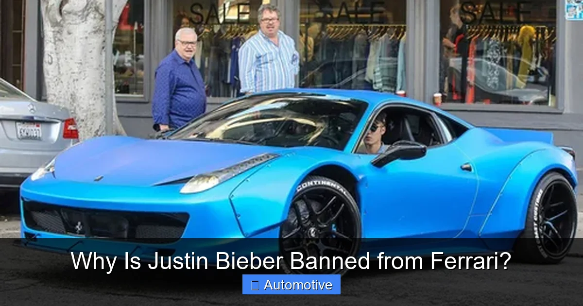 Why Is Justin Bieber Banned from Ferrari?