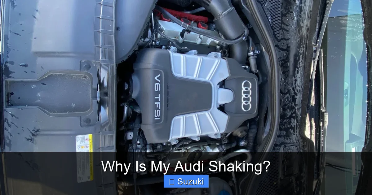 Why Is My Audi Shaking?