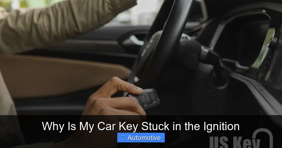 Why Is My Car Key Stuck in the Ignition