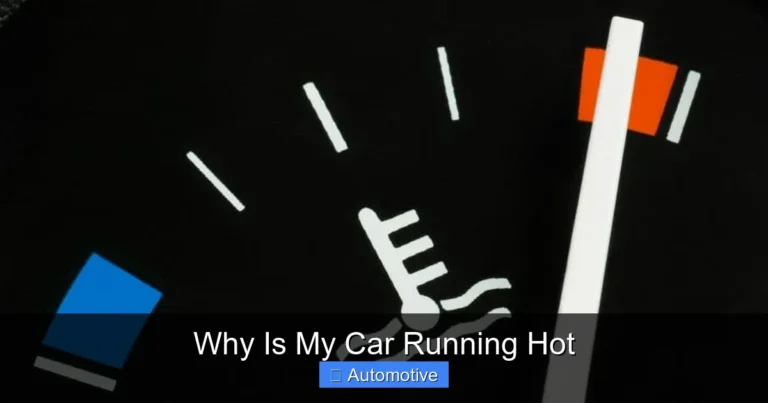 Why Is My Car Running Hot