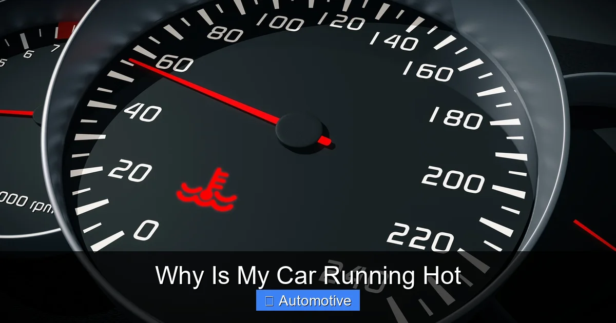 Why Is My Car Running Hot