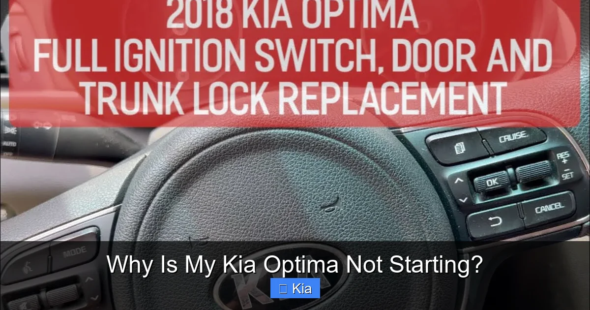 Why Is My Kia Optima Not Starting?