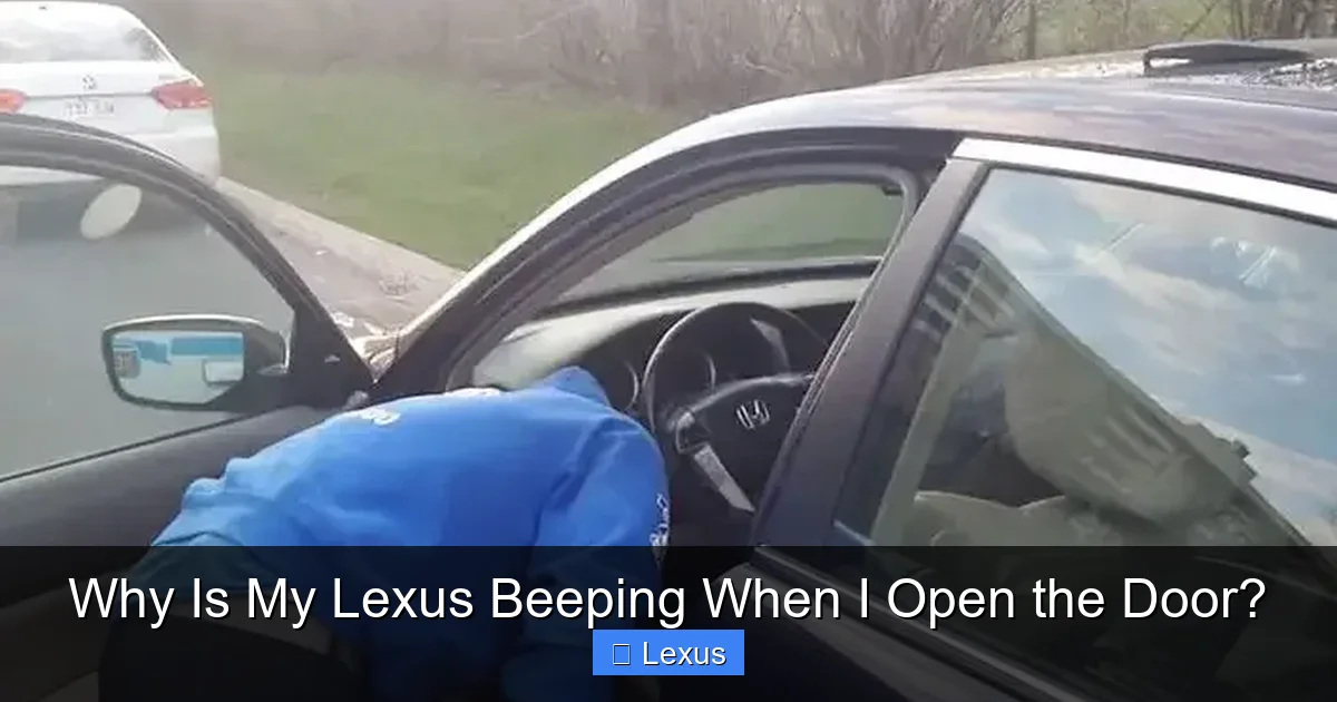 Why Is My Lexus Beeping When I Open the Door?