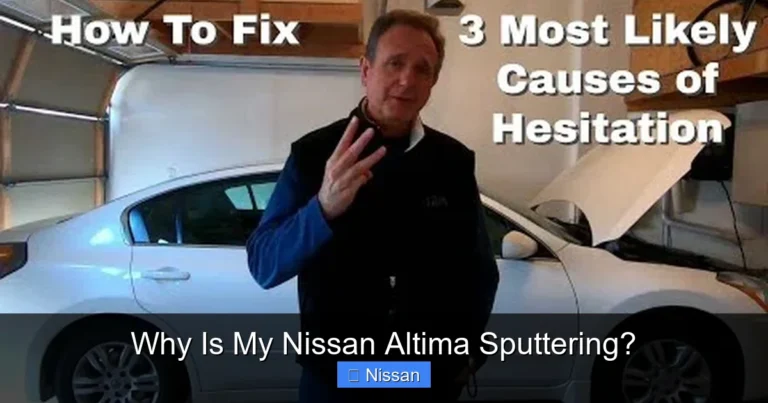 Why Is My Nissan Altima Sputtering?
