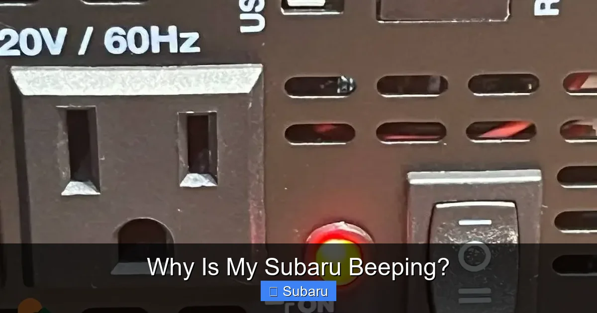 Why Is My Subaru Beeping?