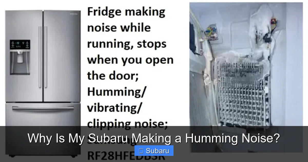 Why Is My Subaru Making a Humming Noise?