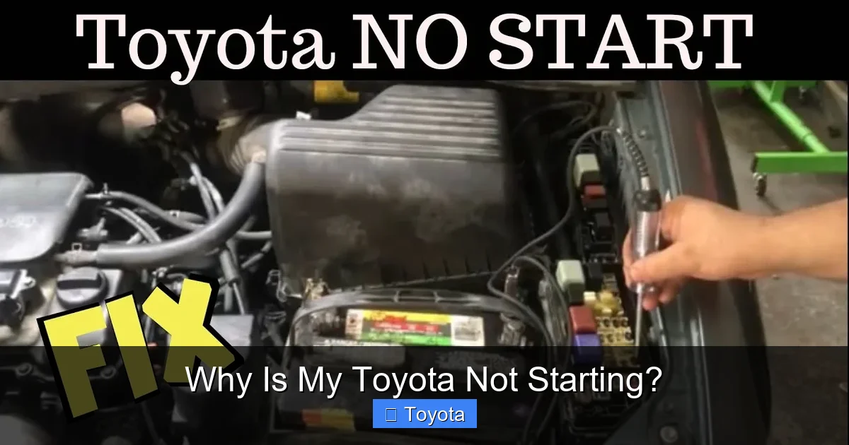 Why Is My Toyota Not Starting?