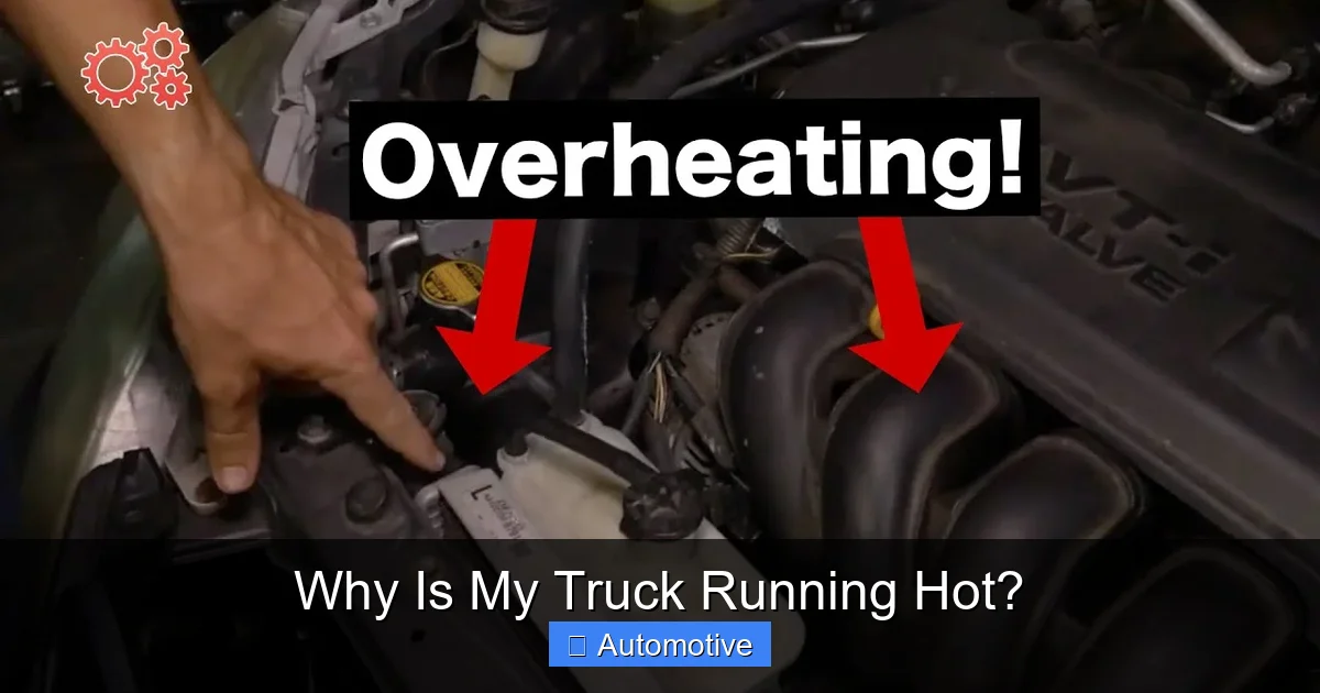 Why Is My Truck Running Hot?