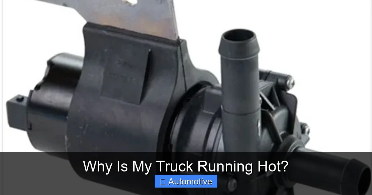 Why Is My Truck Running Hot?