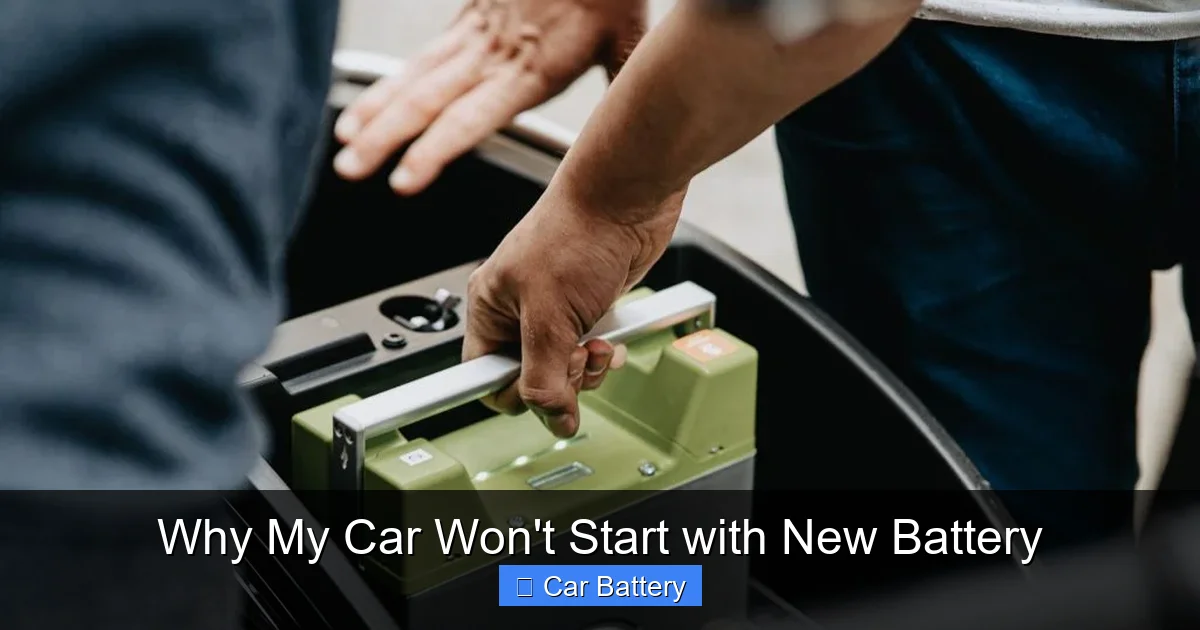 Why My Car Won't Start with New Battery