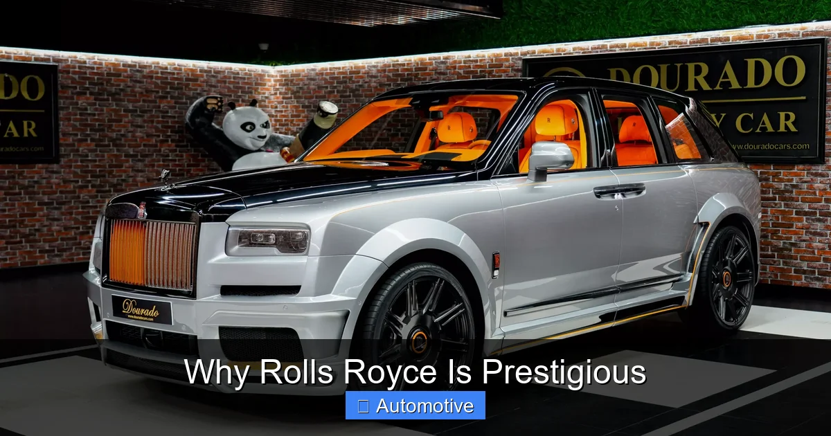 Why Rolls Royce Is Prestigious