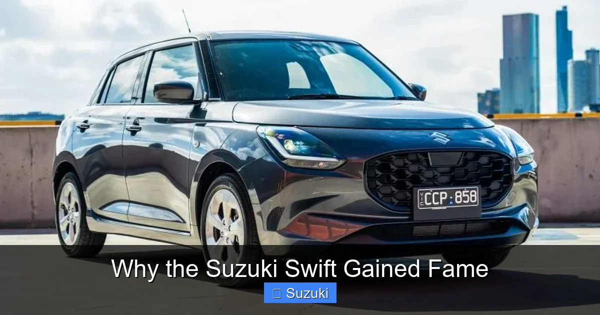 Why the Suzuki Swift Gained Fame