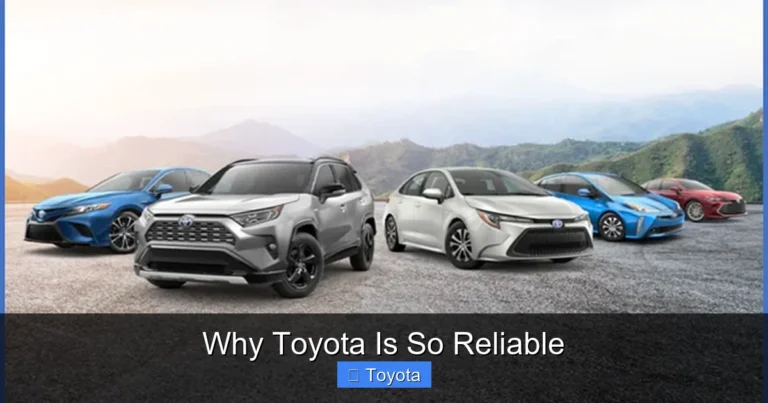 Why Toyota Is So Reliable