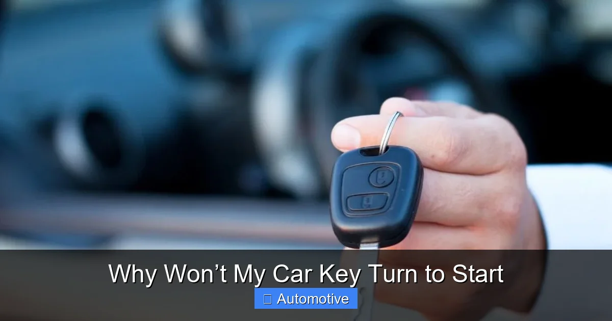 Why Won’t My Car Key Turn to Start