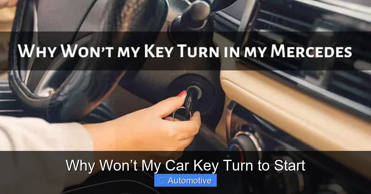 Why Won’t My Car Key Turn to Start