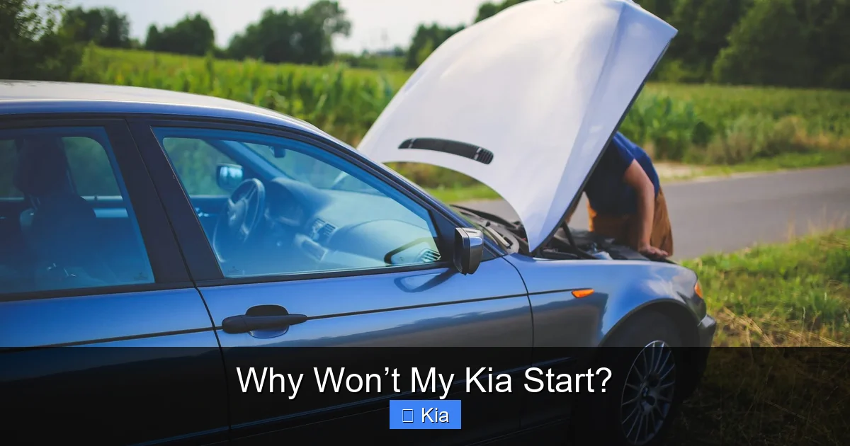 Why Won’t My Kia Start?