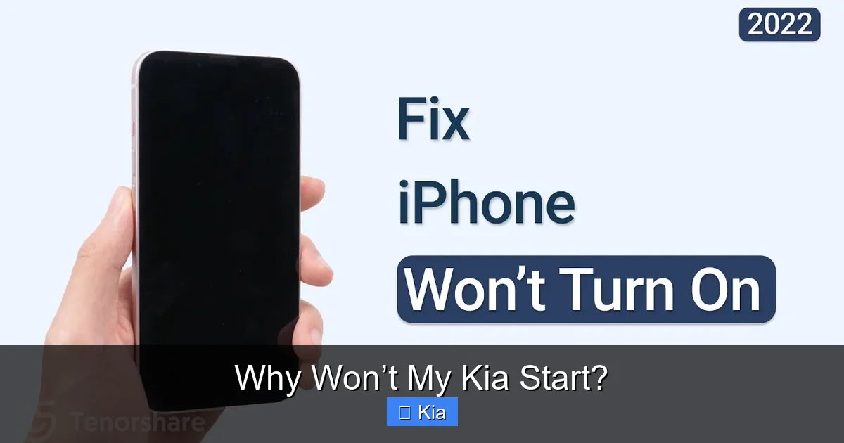 Why Won’t My Kia Start?