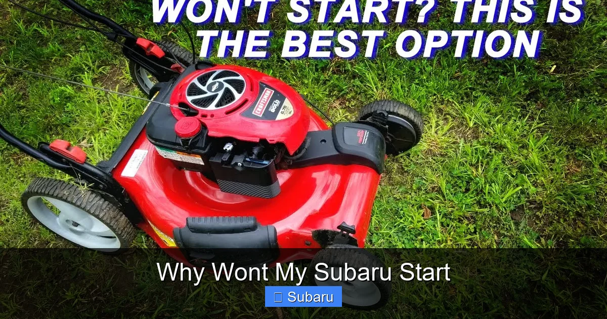 Why Wont My Subaru Start