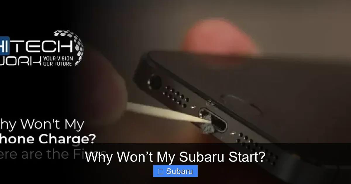 Why Won’t My Subaru Start?