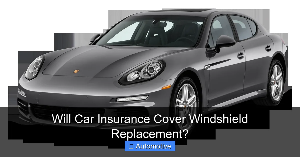 Will Car Insurance Cover Windshield Replacement?