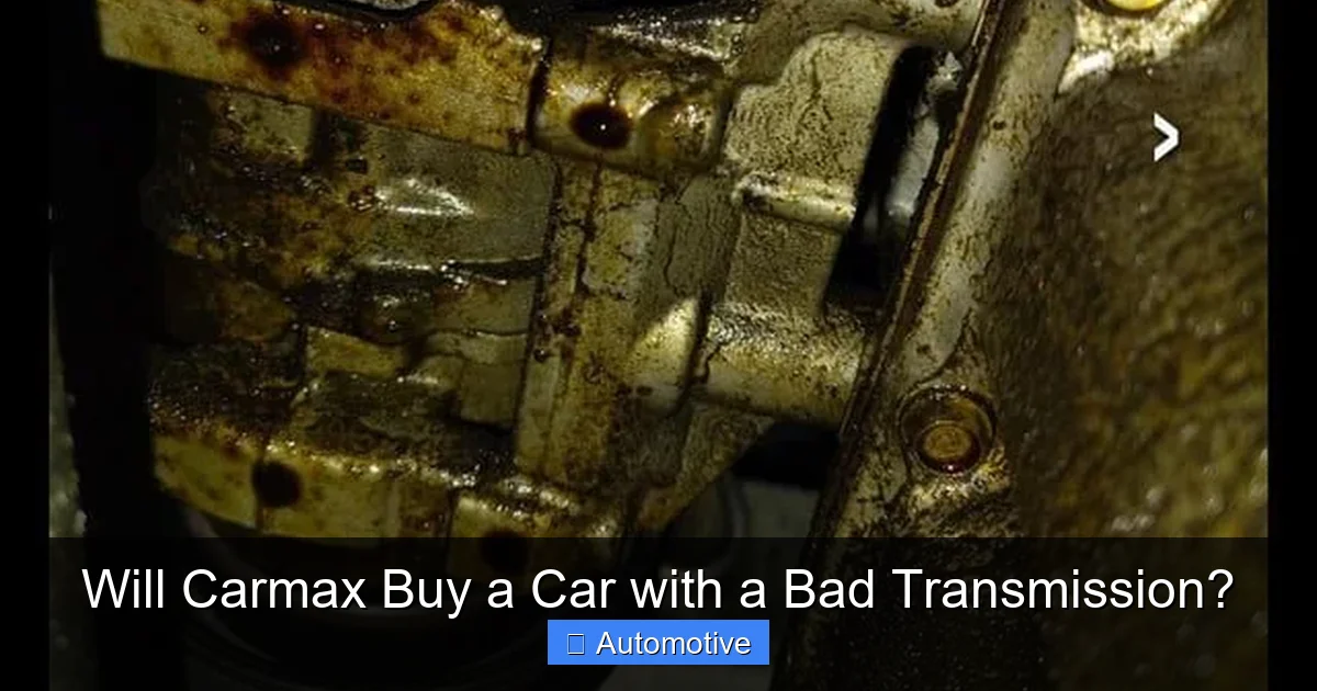 Will Carmax Buy a Car with a Bad Transmission?