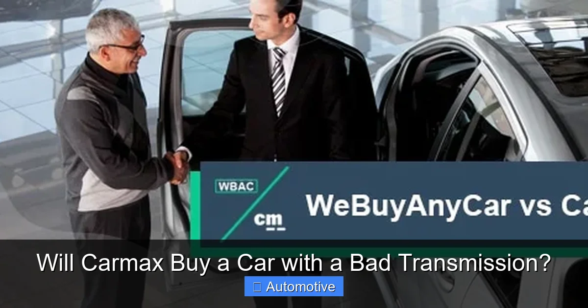 Will Carmax Buy a Car with a Bad Transmission?