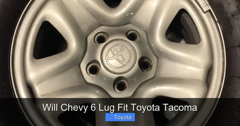 Will Chevy 6 Lug Fit Toyota Tacoma