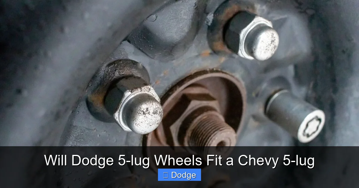 Will Dodge 5-lug Wheels Fit a Chevy 5-lug