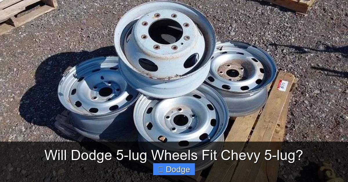 Will Dodge 5-lug Wheels Fit Chevy 5-lug?