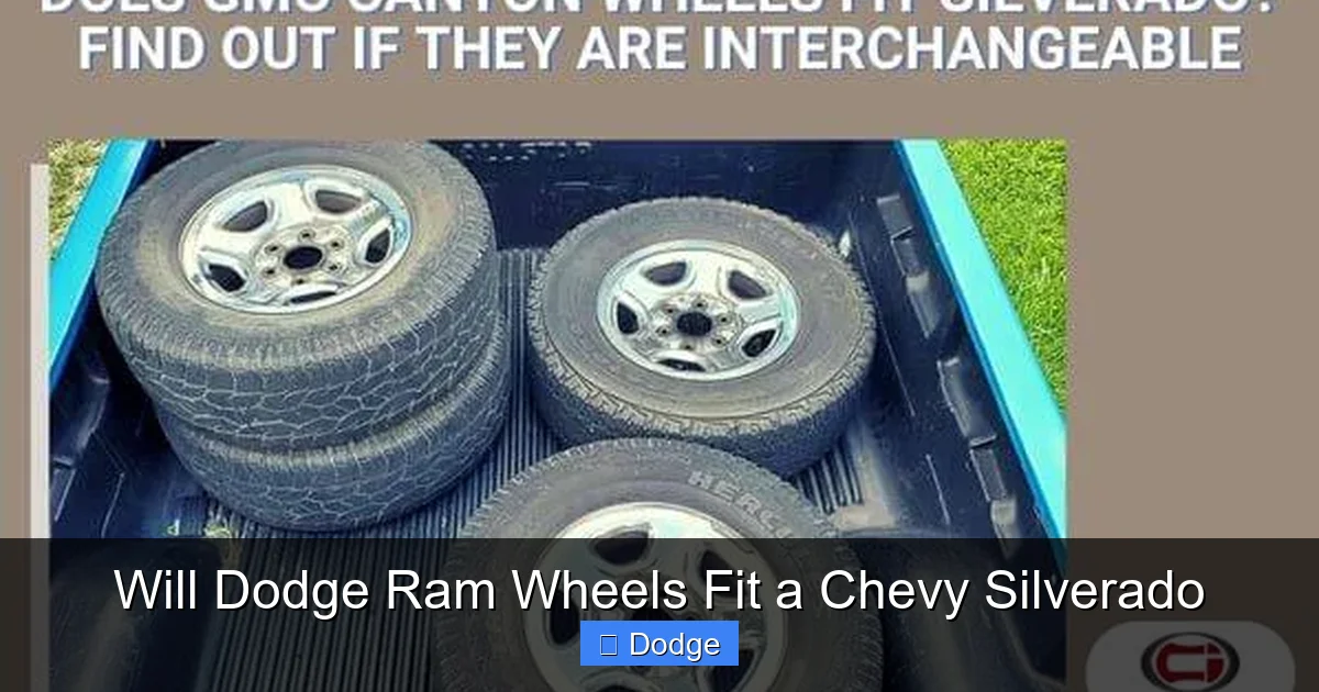 Will Dodge Ram Wheels Fit a Chevy Silverado