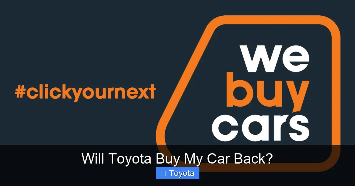 Will Toyota Buy My Car Back?