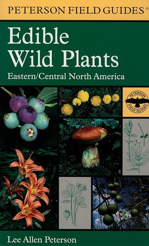 Edible Wild Plants of Eastern and Central North America Peterson Field