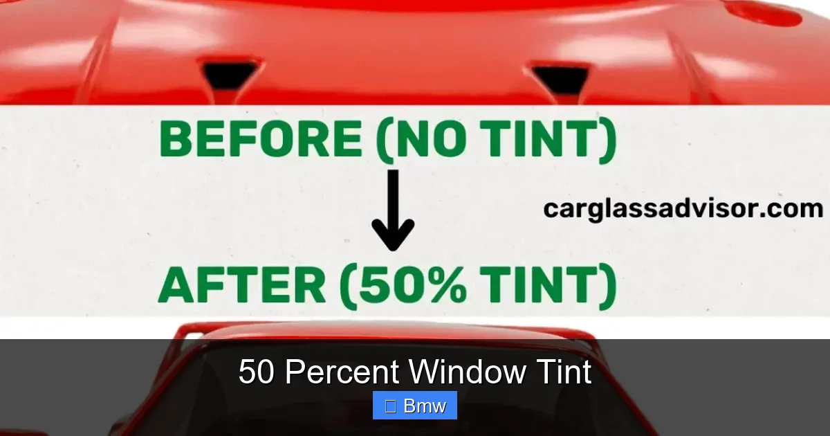 50 Percent Window Tint