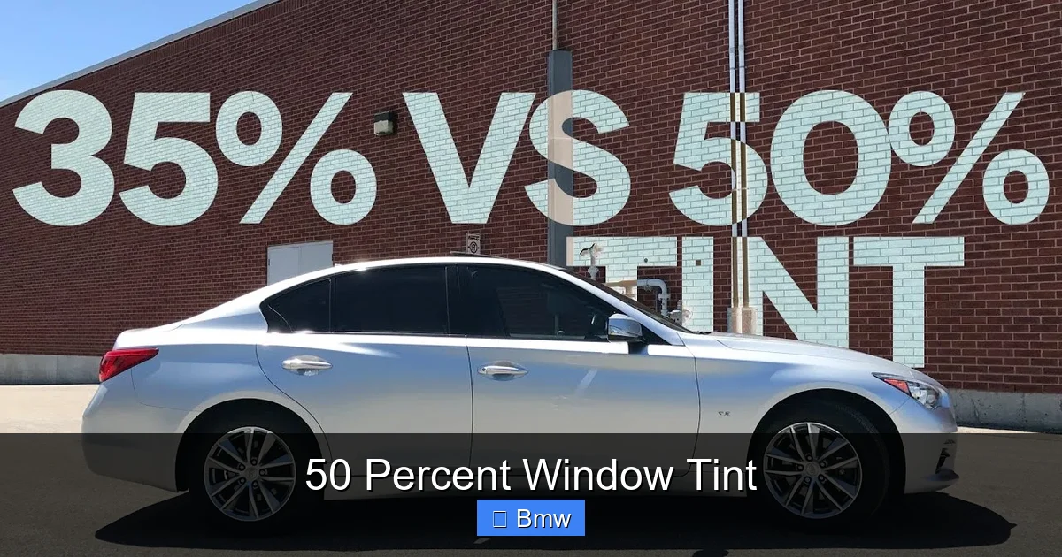 50 Percent Window Tint