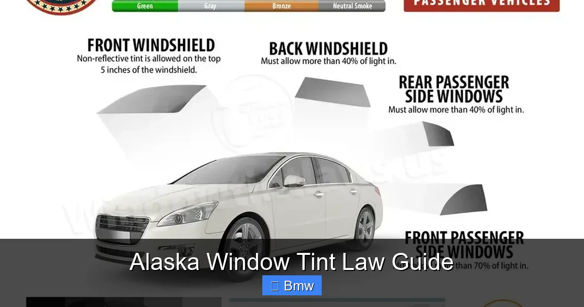 Alaska Window Tint Law Guide