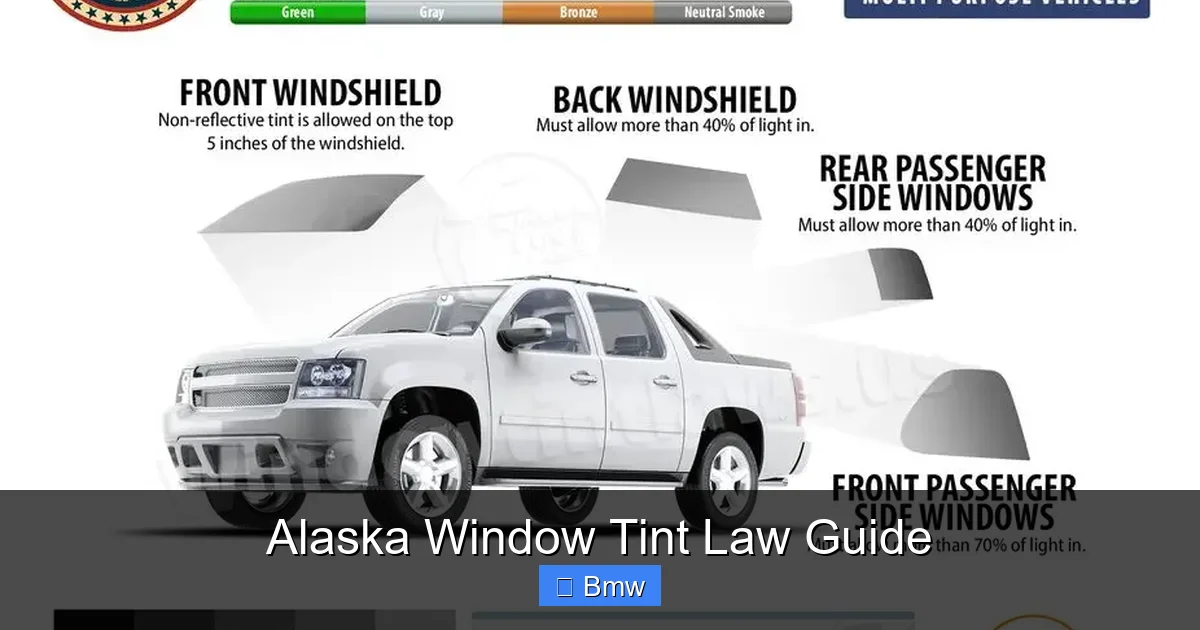 Alaska Window Tint Law Guide