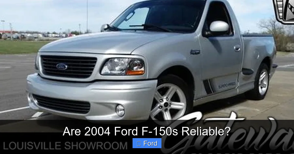 Are 2004 Ford F-150s Reliable?