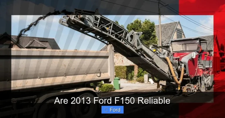 Are 2013 Ford F150 Reliable