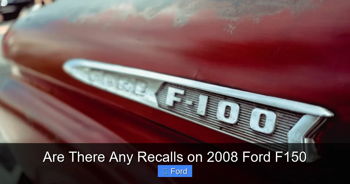 Are There Any Recalls on 2008 Ford F150
