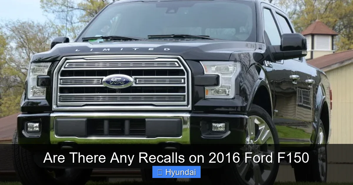 Are There Any Recalls on 2016 Ford F150