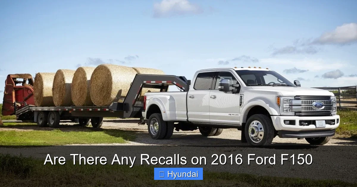 Are There Any Recalls on 2016 Ford F150