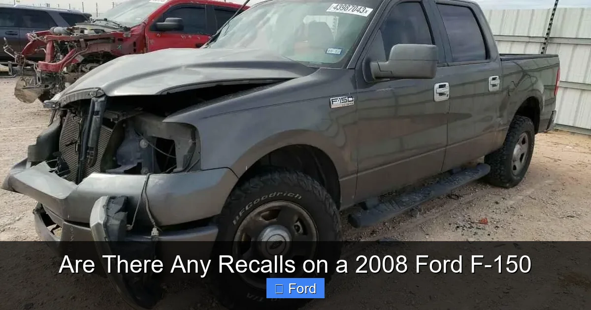 Are There Any Recalls on a 2008 Ford F-150