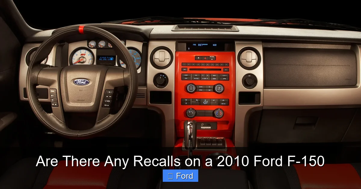 Are There Any Recalls on a 2010 Ford F-150