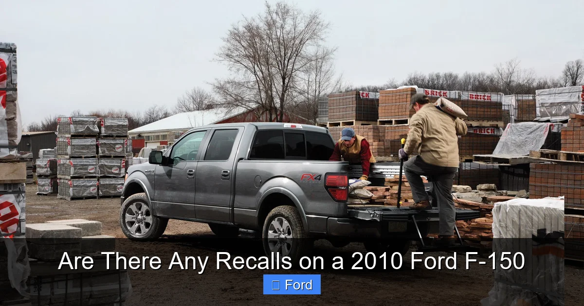 Are There Any Recalls on a 2010 Ford F-150
