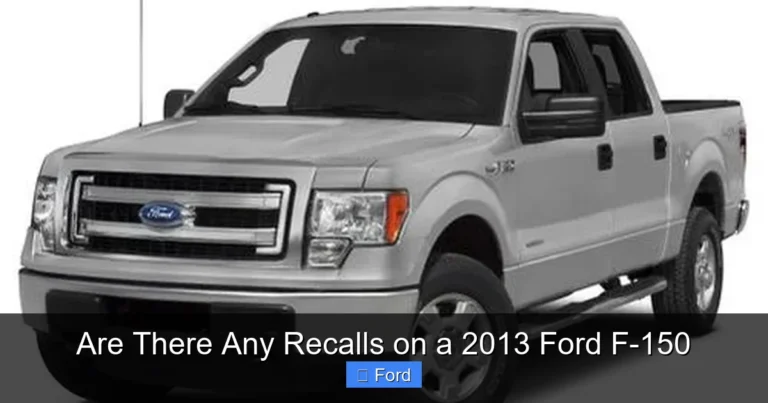 Are There Any Recalls on a 2013 Ford F-150