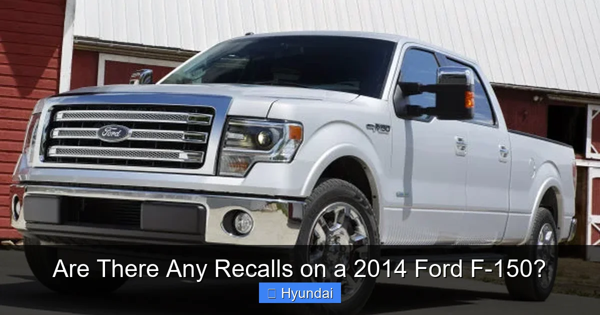 Are There Any Recalls on a 2014 Ford F-150?